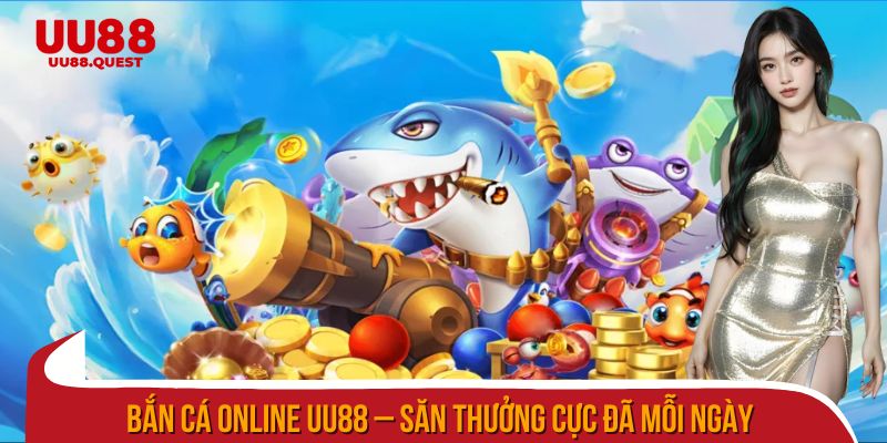 Bắn cá online