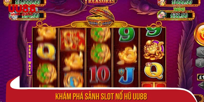 Khám phá sảnh slot nổ hũ uu88
