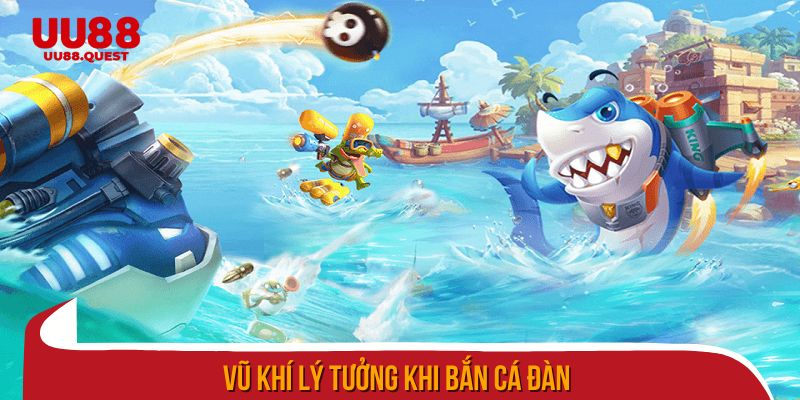Vũ khí lý tưởng khi bắn cá đàn